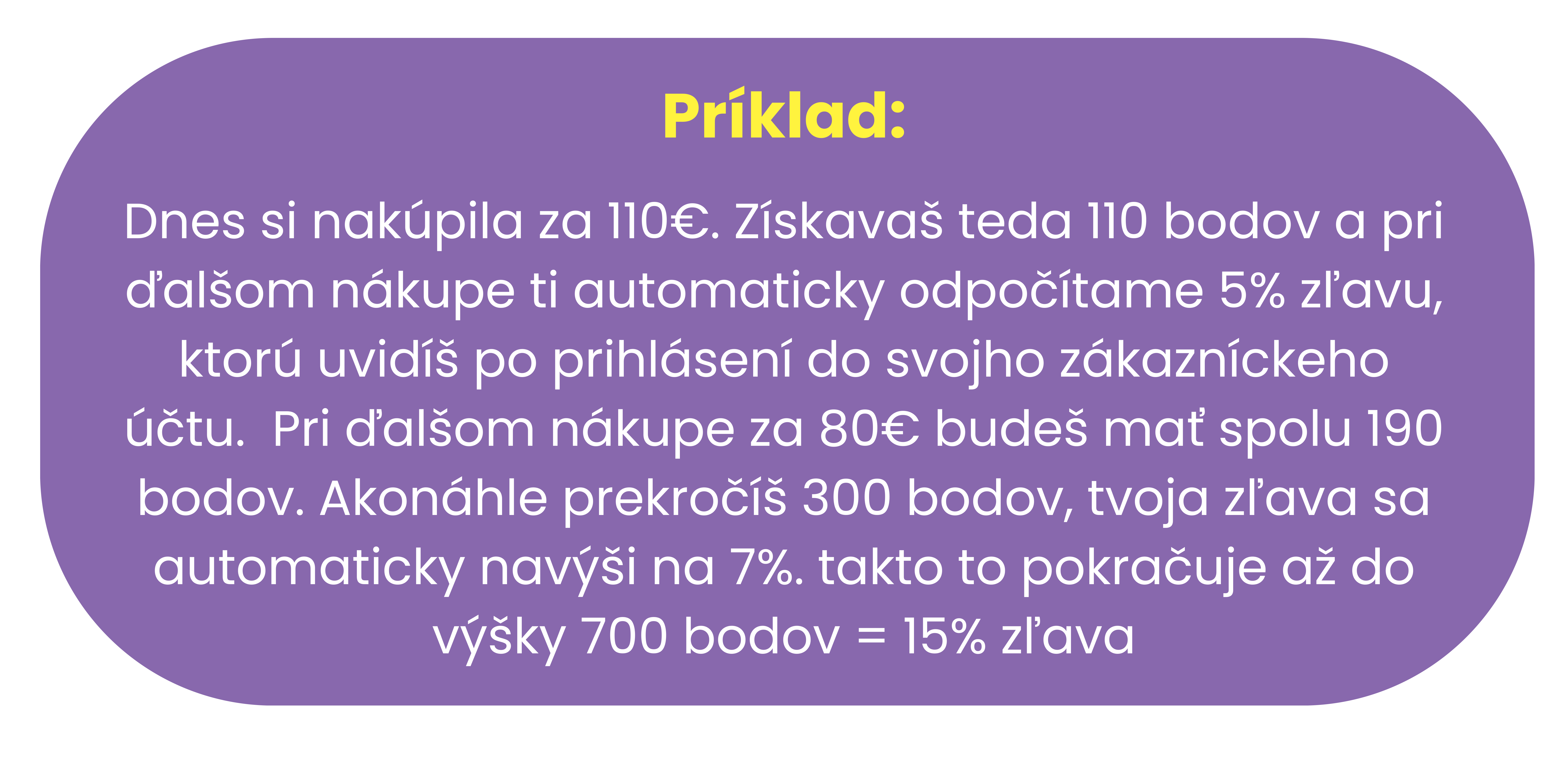 ZBIERAJ BODY A ZÍSKAJ ZĽAVU NA NÁKUP - 3